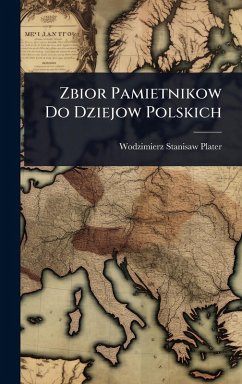 Cover Zbior Pamietnikow Do Dziejow Polskich