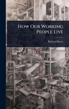 Cover How Our Working People Live