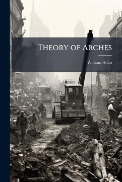 Theory of Arches - Allan, William
