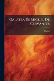 Galatea De Miguel De Cervantes