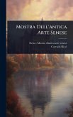Mostra Dell'antica Arte Senese