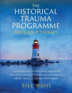 Cover The Historical Trauma Programme - For Group Therapy