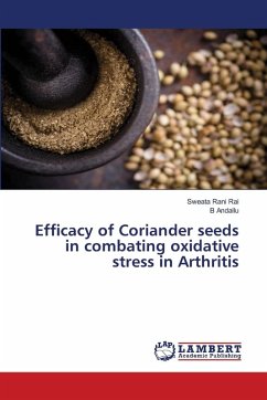 Cover Efficacy of Coriander seeds in combating oxidative stress in Arthritis