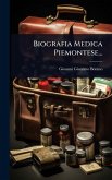 Biografia Medica Piemontese...