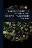 Transactions Of The Norfolk And Norwich Naturalists' Society