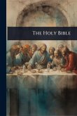 The Holy Bible