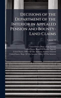 Cover Decisions of the Department of the Interior in Appealed Pension and Bounty-Land Claims