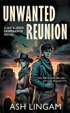 Unwanted Reunion Unwanted Reunion