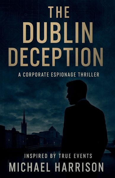 The Dublin Deception