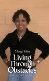 Living Through Obstacles, A Book That People Can Relate To