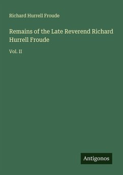 Cover Remains of the Late Reverend Richard Hurrell Froude