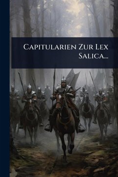 Cover Capitularien Zur Lex Salica...