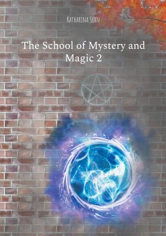 The School of Mystery and Magic 2 Cover The School of Mystery and Magic 2