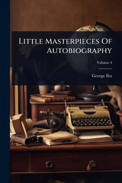 Cover Little Masterpieces Of Autobiography