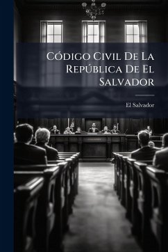 Cover CÃ3digo Civil De La RepÃ°blica De El Salvador