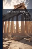Xenophon's Anabasis of Cyrus