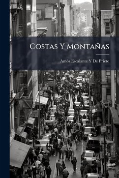 Costas Y Montañas - de Prieto, Amãs Escalante Y