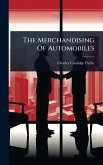 The Merchandising Of Automobiles