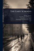The Gary Schools The Gary Schools