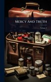 Mercy And Truth Mercy And Truth