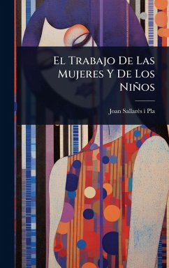 Cover El Trabajo De Las Mujeres Y De Los Niños