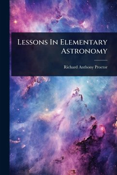 Cover Lessons In Elementary Astronomy