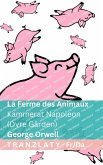 La Ferme des Animaux / Kammerat Napoleon (Dyre Gården) La Ferme des Animaux / Kammerat Napoleon (Dyre Gården)
