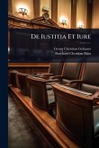 De Iustitia Et Iure De Iustitia Et Iure