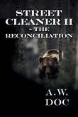 Street Cleaner II - The Reconciliation