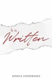 It is Written