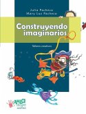 Construyendo imaginarios