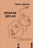 Kitapsiz Siirler