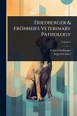 Friedberger & Fröhner's Veterinary Pathology