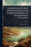 Exhibition Of Early English, Dutch, And Flemish Paintings At The Blakeslee Galleries Exhibition Of Early English, Dutch, And Flemish Paintings At The Blakeslee Galleries