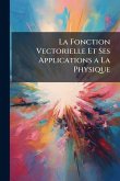 La Fonction Vectorielle Et Ses Applications a La Physique La Fonction Vectorielle Et Ses Applications a La Physique