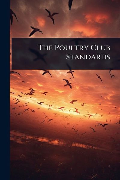 The Poultry Club Standards The Poultry Club Standards