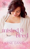 Misled and Bred