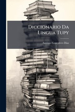 Cover Diccionario Da Lingua Tupy