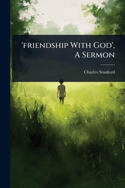 'friendship With God', A Sermon 'friendship With God', A Sermon