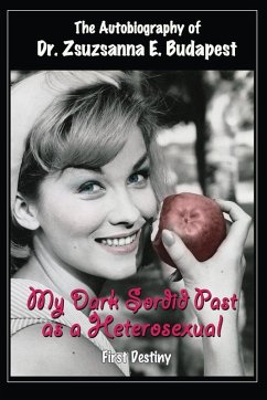Cover The Autobiography Of Dr . Zsuzsanna E . Budapest