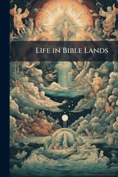 Cover Life in Bible Lands