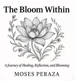 The Bloom Within The Bloom Within