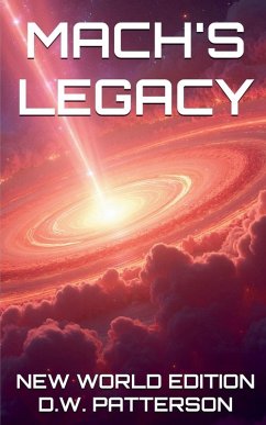 Mach's Legacy NWE - Patterson, D. W.