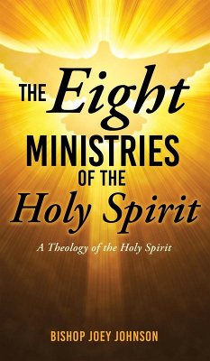 The Eight Ministries of the Holy Spirit Cover The Eight Ministries of the Holy Spirit