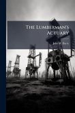 The Lumberman's Actuary