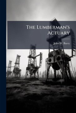 Cover The Lumberman's Actuary
