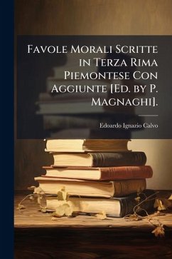 Cover Favole Morali Scritte in Terza Rima Piemontese Con Aggiunte [Ed. by P. Magnaghi].