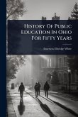 History Of Public Education In Ohio For Fifty Years