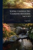 Sopra L'indole Dei Giardini Moderni Saggio