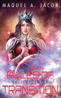 Rules of Transition Core Book 6 - Jacob, Maquel A.